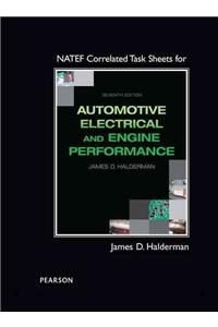 Natef Correlated Task Sheets for Automotive Electrical and Engine Performance