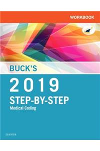 Buck's Workbook for Step-By-Step Medical Coding, 2019 Edition