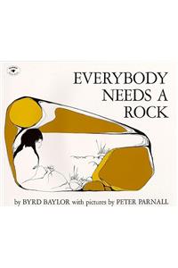 Everybody Needs a Rock