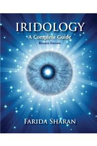 Iridology - A Complete Guide, revised edition