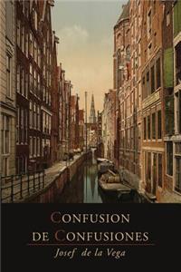 Confusion De Confusiones ¢1688! Portions Descriptive of the Amsterdam