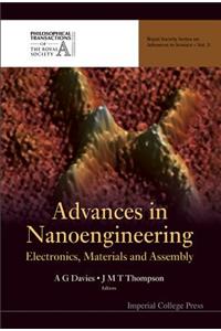 Advances in Nanoengineering: Electronics, Materials and Assembly