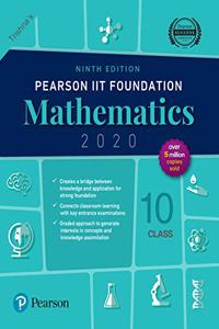 Pearson IIT Foundation Series Class 10 Mathematics|2020 Edition|By Pearson
