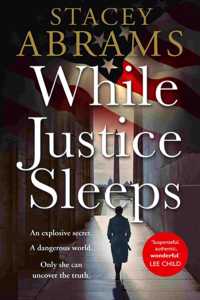 While Justice Sleeps: the number 1 New York Times bestseller: a gripping new thriller that will keep you up all night!