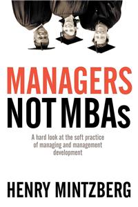 Managers Not MBAs