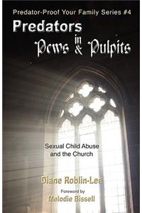 Predators in Pews and Pulpits