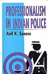 Professionalism in Indian Police