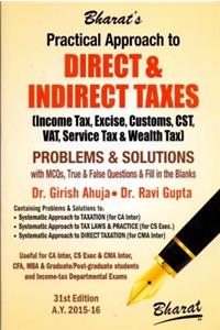 Practical Approach To Direct & Indirect Taxes - Problems and Solutions