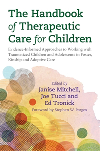 Handbook of Therapeutic Care for Children