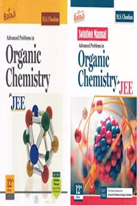 Advanced Problems in Organic Chemistry for JEE With Solution Manual (2018-2019)