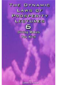 Dynamic Laws of Prosperity Lectures - Lesson 6