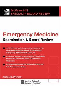 Tintinalli's Emergency Medicine Examination & Board Review