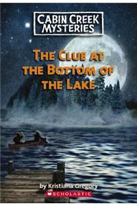The Clue at the Bottom of the Lake