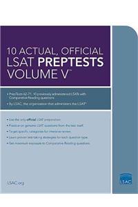 10 Actual, Official LSAT Preptests Volume V