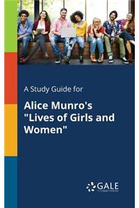Study Guide for Alice Munro's 