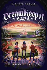Prince and the Blight (the Dream Keeper Saga Book 2)