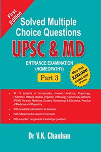Solved Multiple Choice Questions UPSC & MD Entrance Examination (Homeopathy) Part 3