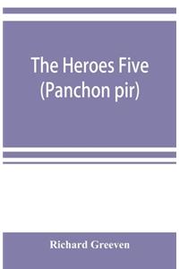 heroes five (Panchon pir)