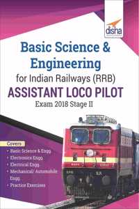 Basic Science & Engineering for Indian Railways (RRB) Assistant Loco Pilot Exam 2018 Stage II