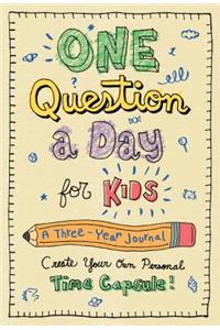 One Question a Day for Kids: A Three-Year Journal