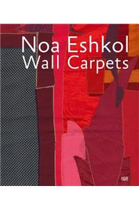 Noa Eshkol: Wall Carpets
