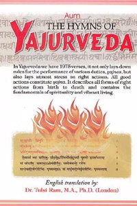 The hymns of Yajurveda : with original Sanskrit text, transliteration & lucid English translation = Yajurvedah