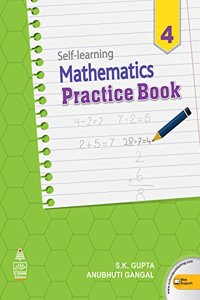 Self Learning Mathematics Practice Book - Class 4 (For 2019 Exam)