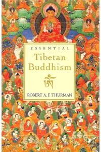 Essential Tibetan Buddhism