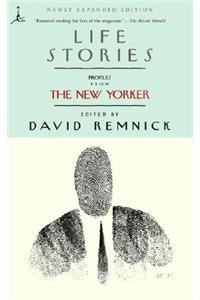 Life Stories: Profiles from The New Yorker