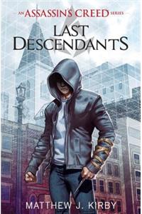 Last Descendants (Last Descendants: An Assassin's Creed Novel Series #1)