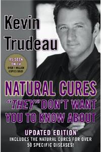 Natural Cures "They" Don't Want You to Know about