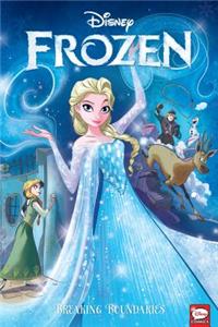 Disney Frozen: Breaking Boundaries (Graphic Novel)