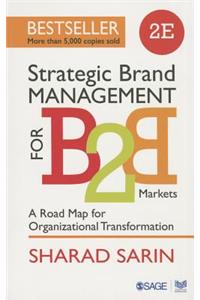 Strategic Brand Management for B2B Markets