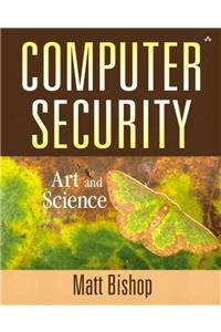 Computer Security: Art and Science (Paperback)