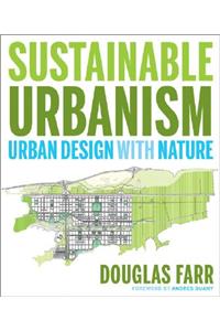 Sustainable Urbanism