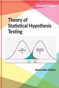 Theory of Statistical Hypothesis Testing