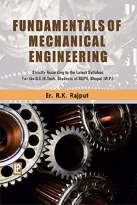 FUNDAMENTALS OF MECHANICAL ENGINEERING (RGPV, BHOPAL)