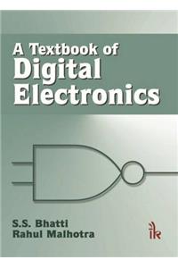 A Textbook of Digital Electronics