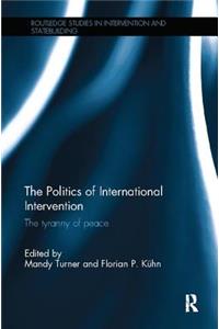 The Politics of International Intervention