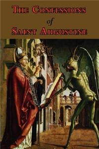 Confessions of Saint Augustine - Complete Thirteen Books