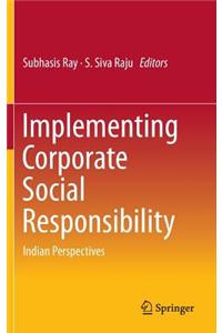 Implementing Corporate Social Responsibility