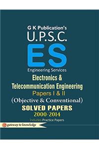 UPSC (ES) Electronics & Telecommunication Engineering Objective & Conventional Paper I & II Solved Paper (2000-2014)