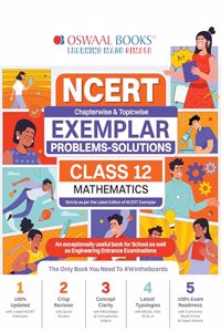 Oswaal Ncert Exemplar (Problems - Solutions) Class 12 Mathematics Book