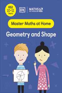 Maths - No Problem! Geometry and Shape, Ages 10-11 (Key Stage 2)