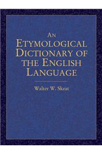 An Etymological Dictionary of the English Language