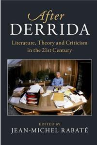 After Derrida