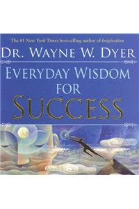 Everyday Wisdom for Success
