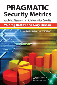 PRAGMATIC Security Metrics