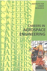 Careers in Aerospace Engineering