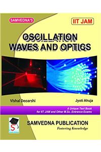 Oscillation, Waves And Optics